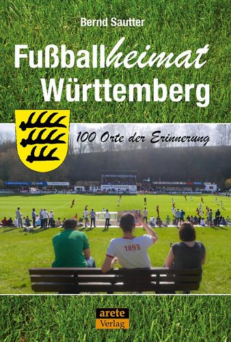 22. Oktober | Buchpräsentation „Fußballheimat Württemberg“