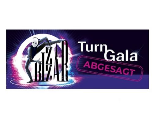 TurnGala | Tour "BIZZAR" findet nicht statt