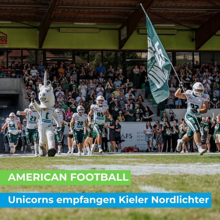 🏈 AMERICAN FOOTBALL 🏈 Unicorns empfangen Kieler Nordlichter