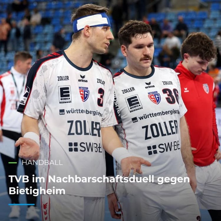 🤾‍♂️ HANDBALL 🤾‍♂️ TVB im Nachbarschaftsduell gegen Bietigheim