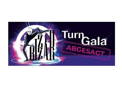 TurnGala | Tour "BIZZAR" findet nicht statt